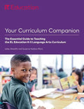 Your Curriculum Companion: The Essential Guide to Teaching the EL Education K-5 Language Arts Curriculum - Paperback