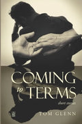 Coming to Terms: Short Stories - Paperback