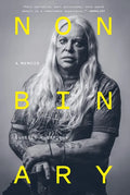 Nonbinary: A Memoir - Paperback