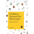 Children Around the Messenger - Paperback