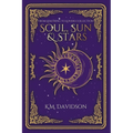 Soul, Sun and Stars: A Rivals to Lovers Fantasy Romance - Paperback