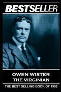 Owen Wister - The Virginian: The Bestseller of 1902 - Paperback
