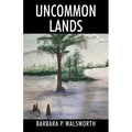 Uncommon Lands - Paperback