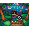 The Adventures of Bot and Bear - Paperback