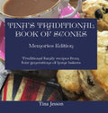 Tina's Traditional Book of Scones: Traditional family recipes from four generations of home bakers - Hardcover