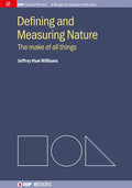 Defining and Measuring Nature: The Make of All Things - Hardcover