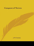 Conquest of Nerves - Paperback