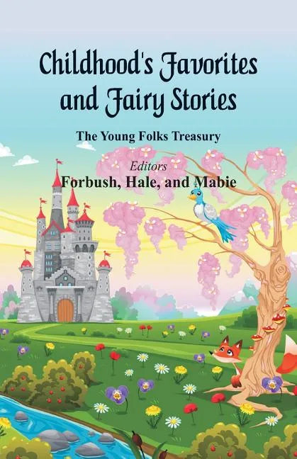 Childhood's Favorites and Fairy Stories - Paperback
