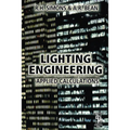 Lighting Engineering: Applied Calculations - Paperback