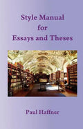 Style Manual for Essays and Theses - Paperback