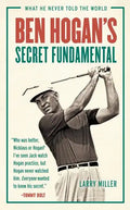 Ben Hogan's Secret Fundamental - Paperback