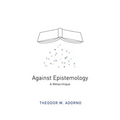 Against Epistemology: A Metacritique - Hardcover