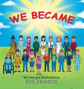We Became - Hardcover