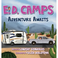 E. D. Camps, Adventure Awaits - Hardcover