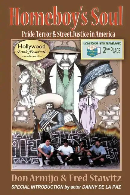 Homeboy's Soul: Pride, Terror & Street Justice in America - Paperback