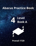Abacus Level 4 Practice Book A - Paperback