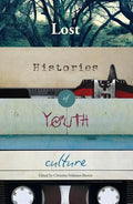Lost Histories of Youth Culture - Paperback