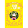 I Hate Fairyland Book Three - Hardcover