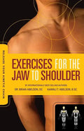Release Your Kinetic Chain with Exercises for the Jaw to Shoulder - Paperback