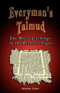 Everyman's Talmud: The Major Teachings of the Rabbinic Sages - Paperback