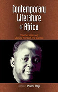 Contemporary Literature of Africa: Tijan M. Sallah and Literary Works of the Gambia - Hardcover