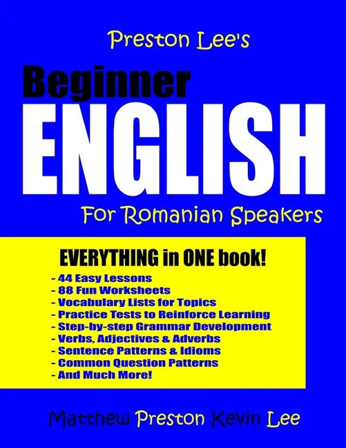Preston Lee's Beginner English For Romanian Speakers - Paperback