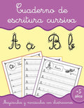 Cuaderno de escritura cursiva: Aprender a escribir Letras para niños 5 años Aprendiendo a repasar letras minúsculas y mayúsculas del alfabeto Libro de - Paperback