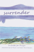 Surrender: A Guide for Prayer - Paperback