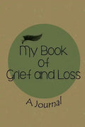 My Book of Grief and Loss - Paperback