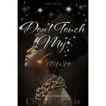 Don't Touch My Crown 2: Touch The Sky - Paperback