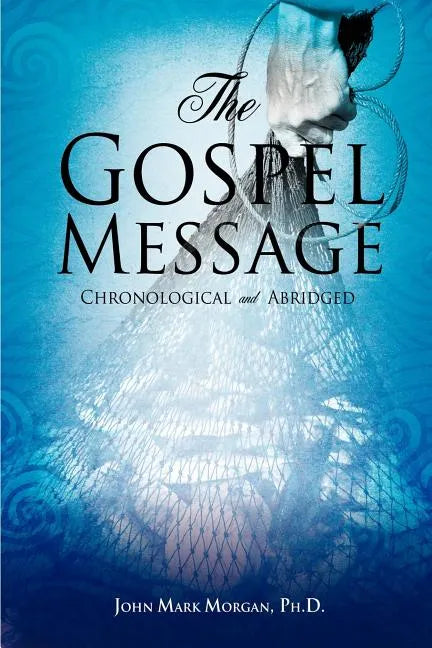 The Gospel Message - Paperback