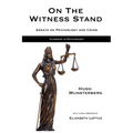 On the Witness Stand: Essays on Psychology and Crime - Paperback