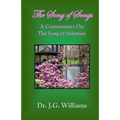 The Song of Songs: A Commentary on the Song of Solomon - Paperback