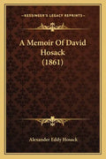 A Memoir Of David Hosack (1861) - Paperback