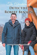 The Adventures of Detective Robert Benson - Paperback