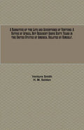 A Narrative of the Life and Adventures of Venture: A Native of Africa, But Resident Above Sixty Years in the United States of America. Related by Hims - Paperback