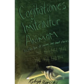Cogitationes Imitantur Animam: A Collection of Poems and Short Stories - Paperback