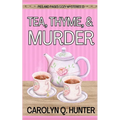 Tea, Thyme, and Murder - Paperback