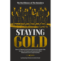 Staying Gold: The Oral History of the Outsiders - Hardcover