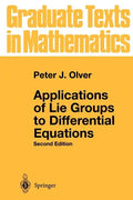 Applications of Lie Groups to Differential Equations - Paperback