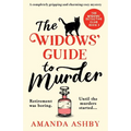 The Widows' Guide to Murder: A completely gripping and charming cozy mystery - Paperback