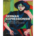 German Expressionism: Paintings at the Saint Louis Art Museum - Hardcover