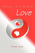 Falling in love with LOVE - Paperback