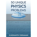 50 Unique Physics Problems: With Solutions - Paperback