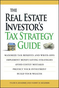 Real Estate Investor's Tax Strategy Guide - Paperback