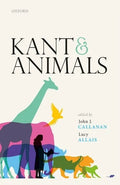 Kant and Animals - Hardcover