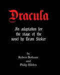Dracula: An adaptation for the stage of the novel by Bram Stoker. - Paperback
