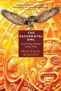 The Sacerdotal Owl and Three Other Long Tales - Paperback