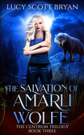 The Salvation of Amarli Wolfe - Paperback
