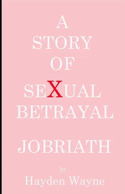 A Story of Sexual Betrayal: Jobriath - Paperback